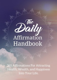 Cover The Daily Affirmation Handbook. (eBook, ePUB)