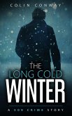 The Long Cold Winter (The 509 Crime Stories, #2) (eBook, ePUB)