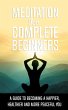Meditation for Complete Beginners... - Bild 1