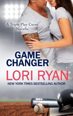 Game Changer: a Triple Play Curse Novella (eBook, ePUB) - Ryan, Lori