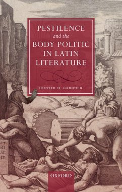 Cover Pestilence and the Body Politic in Latin Literature (eBook, ePUB)