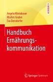 Handbuch Ernährungskommunikation (eBook, PDF)