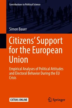 Citizens’ Support for the European Union (eBook, PDF) - Bauer, Simon