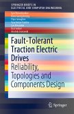 Fault-Tolerant Traction Electric Drives (eBook, PDF)