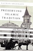 Preserving Islamic Tradition (eBook, PDF)
