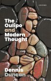 The Oulipo and Modern Thought (eBook, ePUB)