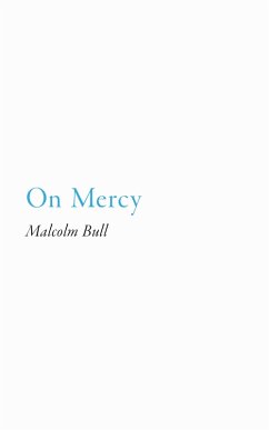 On Mercy (eBook, ePUB) - Bull, Malcolm