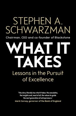What It Takes (eBook, ePUB) - Schwarzman, Stephen A.