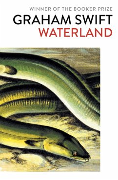 Waterland (eBook, ePUB) - Swift, Graham