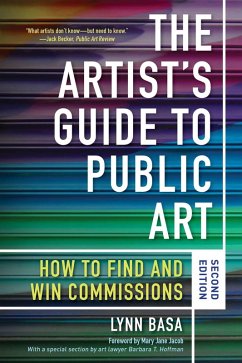 The Artist's Guide to Public Art (eBook, ePUB) - Basa, Lynn