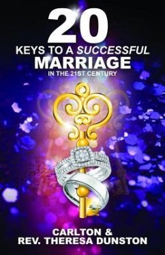 Cover 20 KEYS TO A SUCCESSFUL MARRIAGE IN THE 21ST CENTURY (eBook, ePUB)