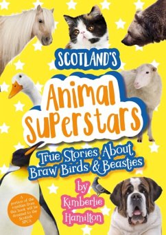 Scotland's Animal Superstars - Hamilton, Kimberlie