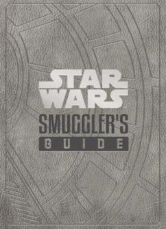 Star Wars - The Smuggler's Guide - Wallace, Daniel