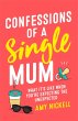 Confessions of a Single Mum - Bild 1