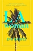 L.A. Woman - Babitz, Eve