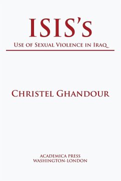 ISIS's use of sexual violence in Iraq - Ghandour, Christel