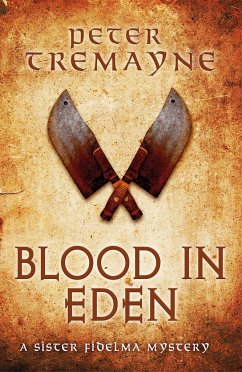 Blood in Eden (Sister Fidelma Mysteries Book 30) - Tremayne, Peter