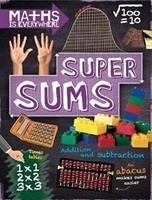 Maths is Everywhere: Super Sums - Colson, Rob