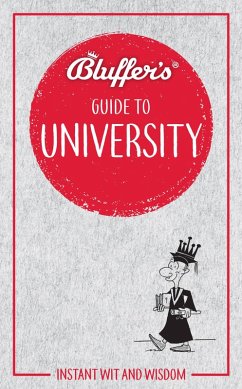 Bluffer's Guide to University - Ainsley, Rob