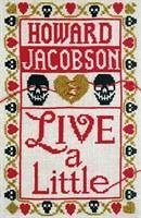 Live a Little - Jacobson, Howard
