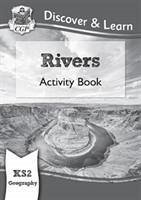 KS2 Geography Discover & Learn: Rivers Activity Book - CGP Books
