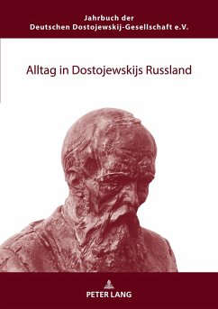 Alltag in Dostojewskijs Russland