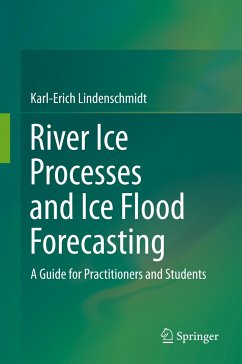 Cover River Ice Processes and Ice Flood Forecasting