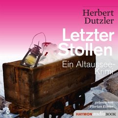 Letzter Stollen - Dutzler, Herbert