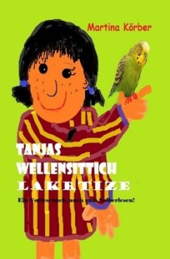 Tanjas Wellensittiche Lakritze - Körber, Martina