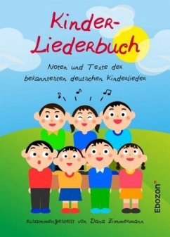 Kinder-Liederbuch - Zimmermann, Dana