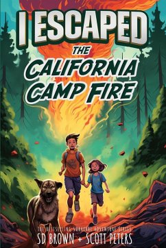 Cover I Escaped The California Camp Fire