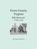 Essex County, Virginia Will Abstracts 1730-1735