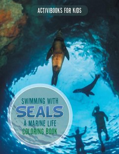 Swimming with Seals - For Kids, Activibooks