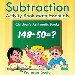 Subtraction Activity Book Math Essentials   Children's Arithmetic Books - Gusto