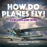 How Do Planes Fly? How Airplanes Work -... - Bild 1