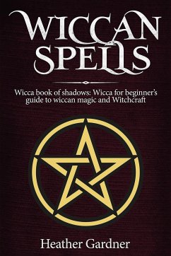 Wiccan Spells Wicca book of shadows - Gardener, Heather