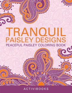 Tranquil Paisley Designs - Peaceful Paisley Coloring Book - Activibooks