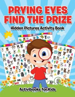 Prying Eyes Find The Prize - For Kids, Activibooks