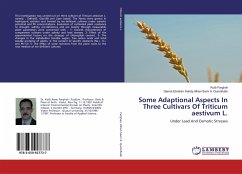 Some Adaptional Aspects In Three Cultivars Of Triticum aestivum L. - Farghali, Kotb;Afnan Sami A. Quronfulah, Gamal Ebrahim Haridy
