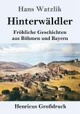 Hinterwäldler (Großdruck) Hinterwäldler (Großdruck)