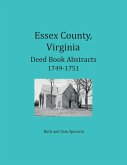 Essex County, Virginia Deed Book Abstracts, 1749-1751