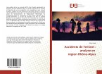 Accidents de l'enfant : analyse en région Rhône-Alpes
