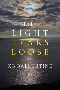 The Light Tears Loose - Ballentine, Kb