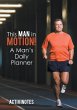 This Man in Motion! A Man's Daily... - Bild 1