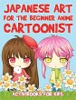 Japanese Art for the Beginner Anime... - Bild 1