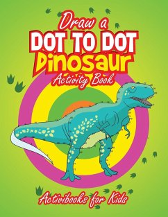 Draw a Dot to Dot Dinosaur - For Kids, Activibooks