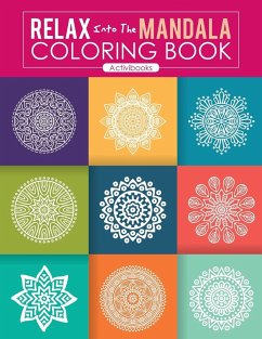 Relax Into The Mandala Coloring Book - Activibooks