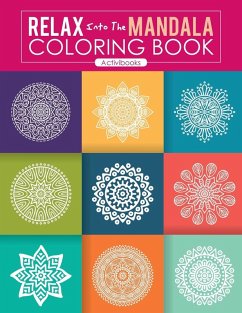 Relax Into The Mandala Coloring Book - Activibooks