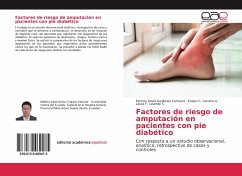 Factores de riesgo de amputación en pacientes con pie diabético - Gavilanes Carrasco, Patricio David;Carrera G., Evelyn C.;Laverde S., Laura F.