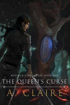 The Queen's Curse - Claire, A.